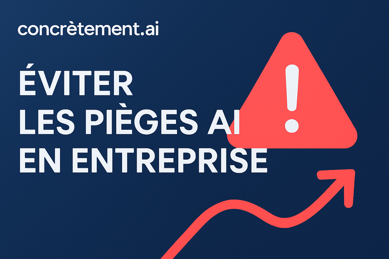Éviter les pièges AI en entreprise
